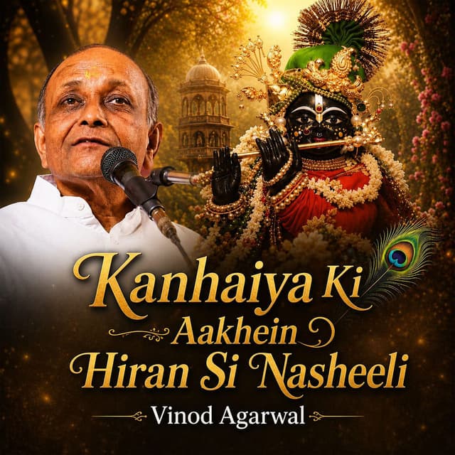 Kanhaiya Ki Aakhein Hiran Si Nasheeli (Live)