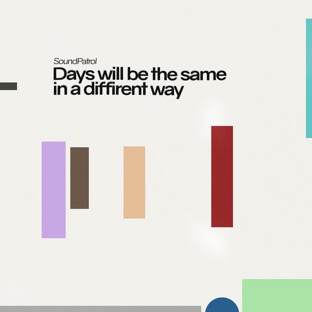 Days will be the same in a different way