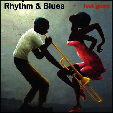 Rhythm & Blues Lost Gems
