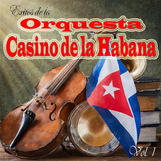 Exitos de la Orquesta Casino de la Habana, Vol. 1