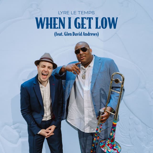 When I Get Low