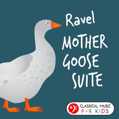 Ravel: Mother Goose Suite (Classical Music for Kids)