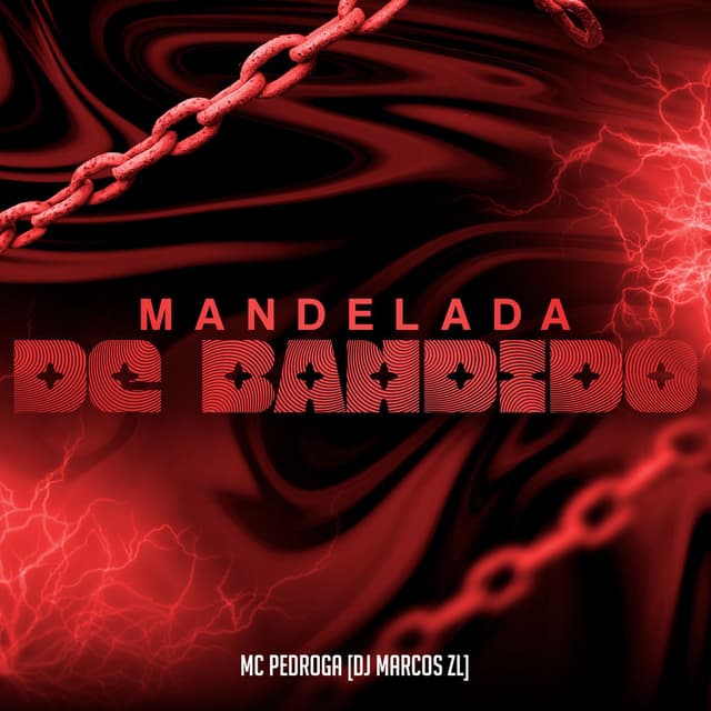 Mandelada de Bandido