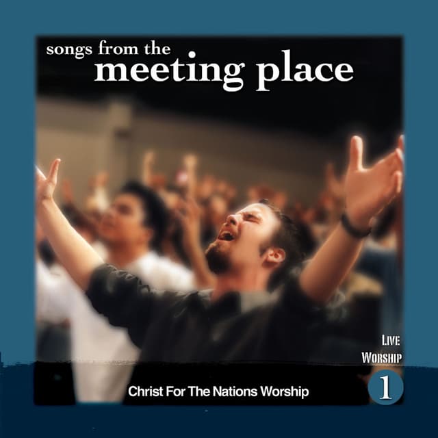 Songs From The Meeting Place: Vol 1 (Live)