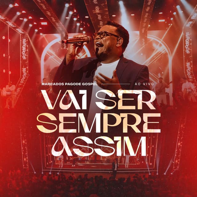 Vai Ser Sempre Assim (Ao Vivo)