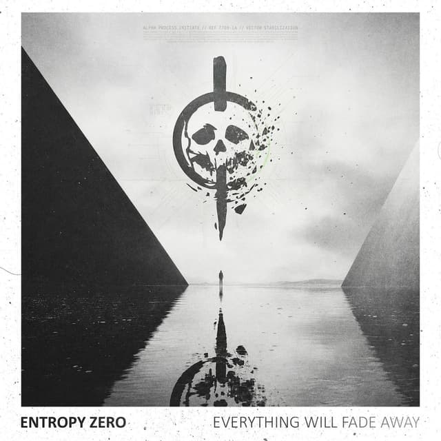 Everything Will Fade Away