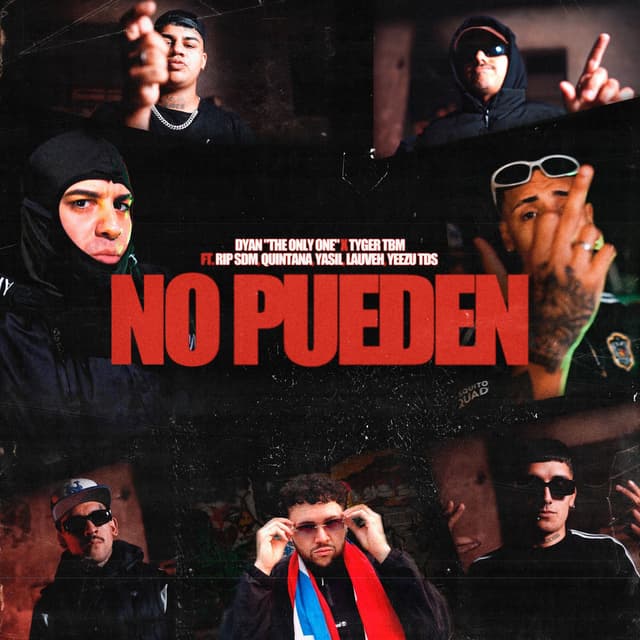No Pueden (feat. Rip SDM, Quintana, Yasil, LauVeh & Yeezu TDS)