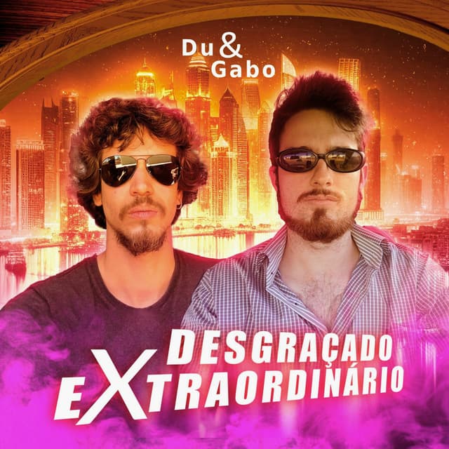 Desgraçado Extraordinário