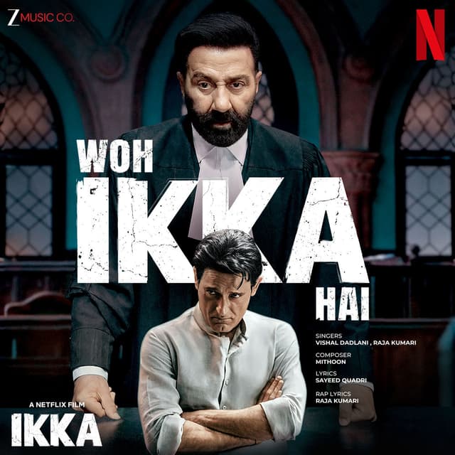 Woh Ikka Hai (From "Ikka")
