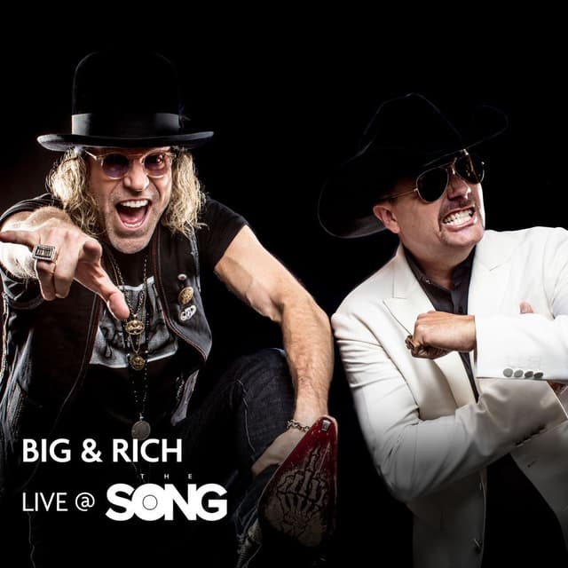 Big & Rich (Live At The Song)