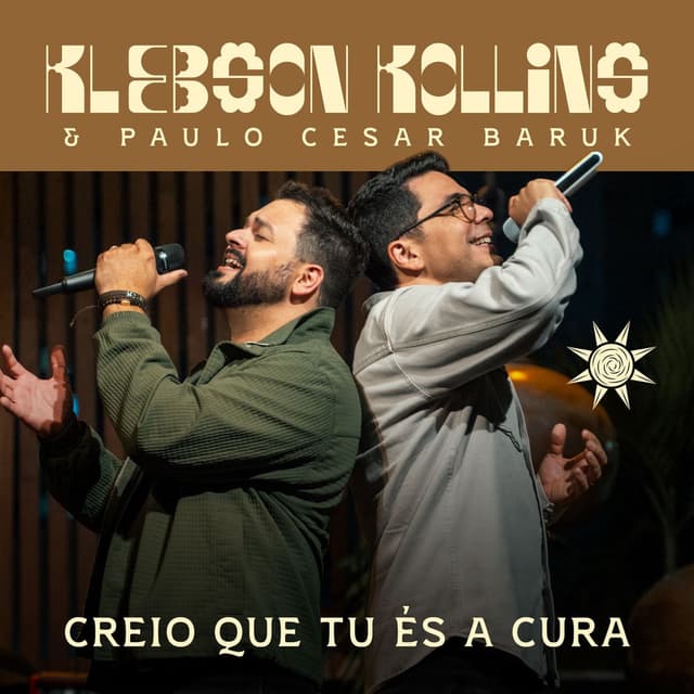 Creio Que Tu És a Cura