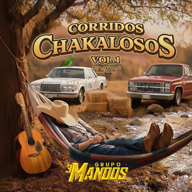 Corridos Chakalosos (Vol.1 En Vivo)