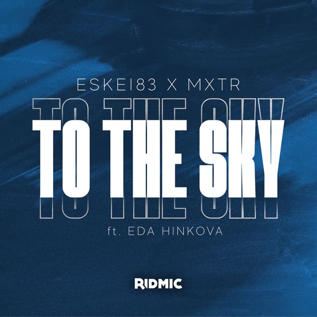 To The Sky