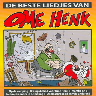 De Beste Liedjes Van Ome Henk