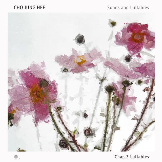 Songs and Lullabies Chap.2 Lullabies