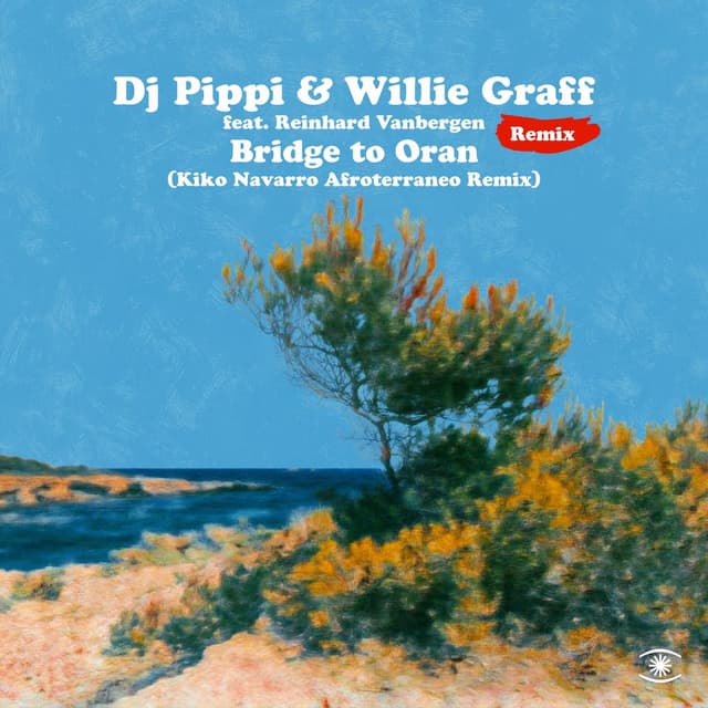 Bridge To Oran (Kiko Navarro Afroterraneo Remix)
