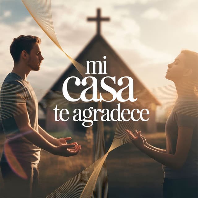 Mi Casa Te Agradece