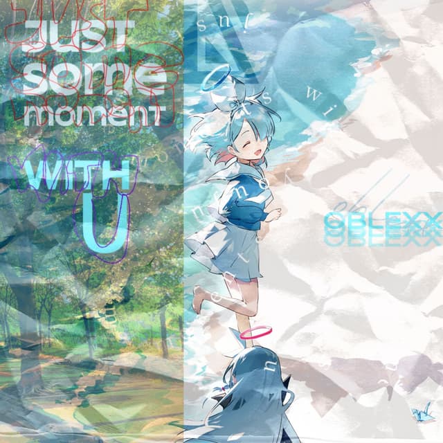 Just Some Moments With U