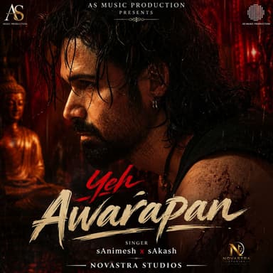 Yeh Awarapan (Title Track) sAnimesh x sAkass | Novastrastudios