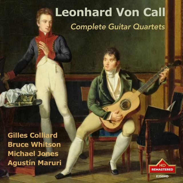 Call: Complete Guitar Quartets (Remastered 2024)
