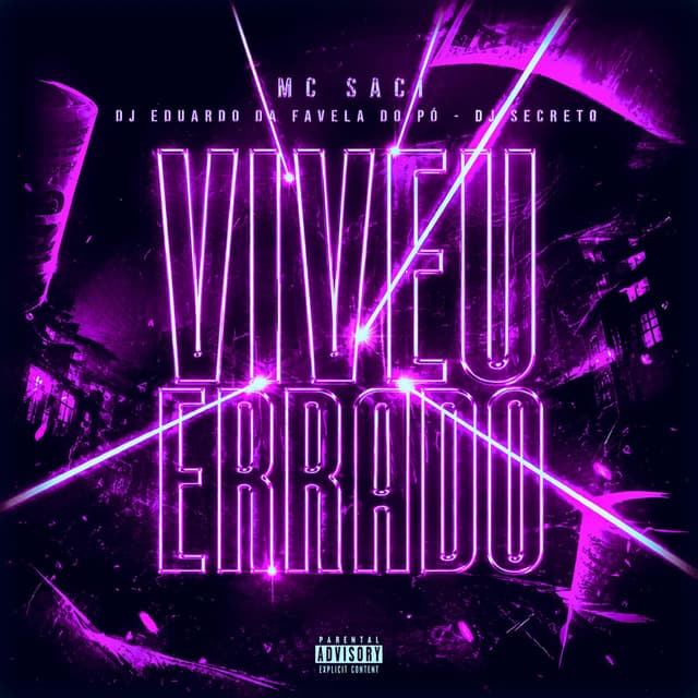 Viveu Errado