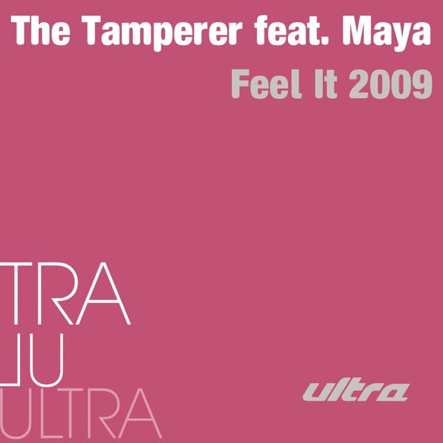 Feel It 2009