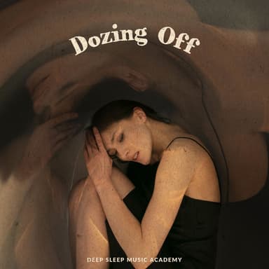 Dozing Off