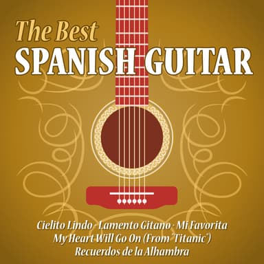 The Best Spanish Guitar