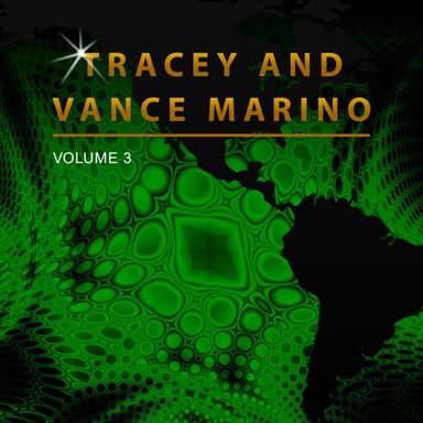 Tracey and Vance Marino, Vol. 3