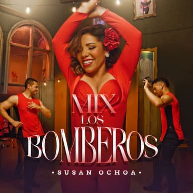 Mix Los Bomberos: Escándalo / Que Vengan Los Bomberos