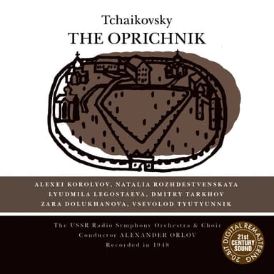 Tchaikovsky: The Oprichnik
