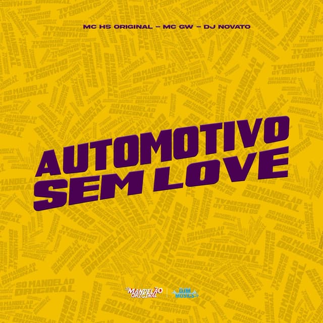 Automotivo Sem Love