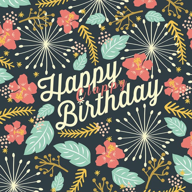 Happy Clappy Birthday