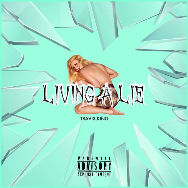 Living A Lie