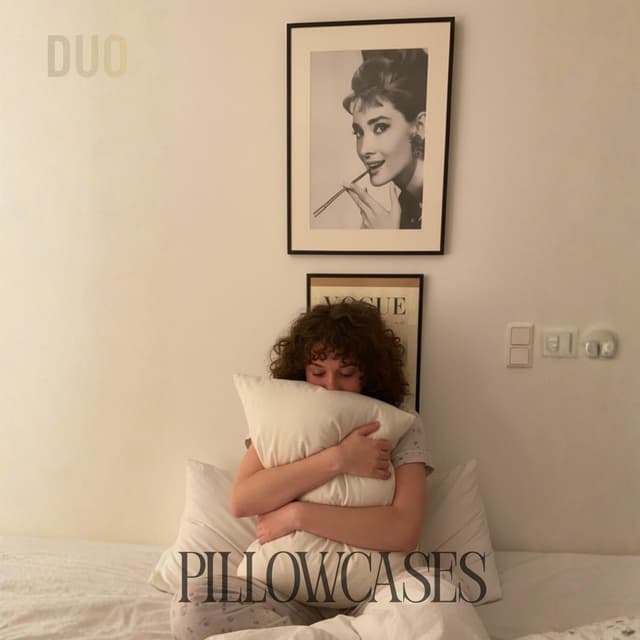 Pillowcases (feat. DUO)