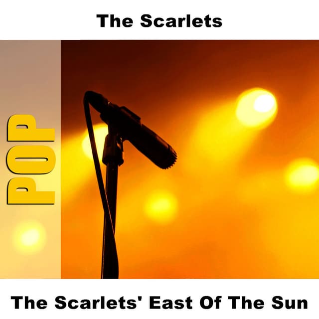 The Scarlets' East Of The Sun