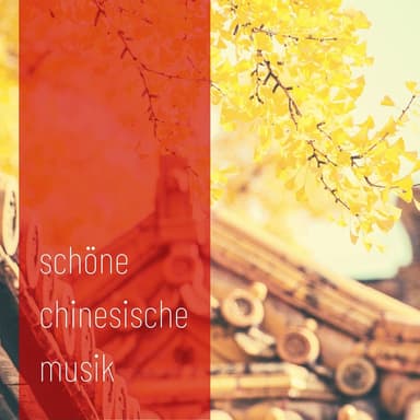 Schöne Chinesische Musik: entspannende Musik für Tai Chi, Qi Gong, Meditation, Yoga