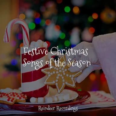 Festive Christmas Songs of the Season