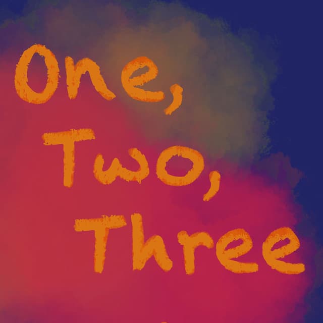One, Two, Three