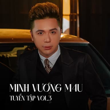 Minh Vương M4U Tuyển Tập