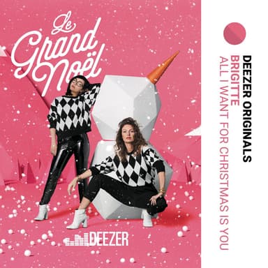 All I Want for Christmas Is You - Le Grand Noël