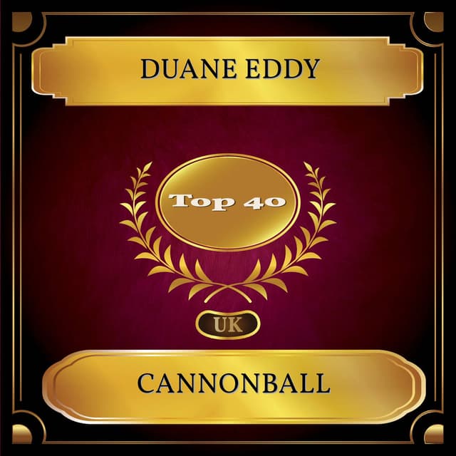 Cannonball (UK Chart Top 40 - No. 22)