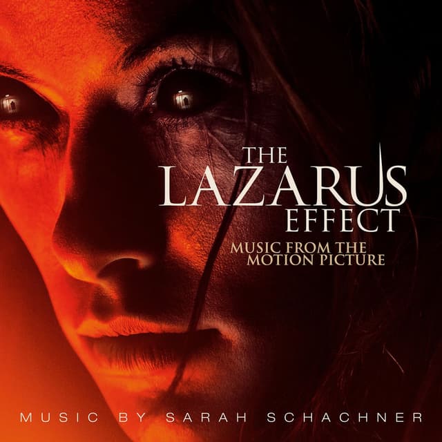 The Lazarus Effect (Music From The Motion Picture)