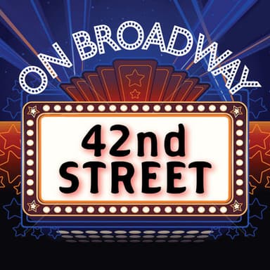 42nd Street - On Broadway