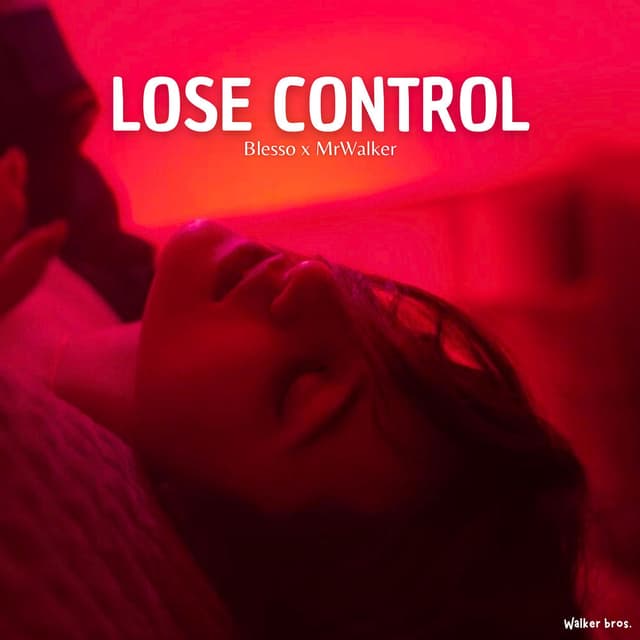 Lose Control (Style Walker)
