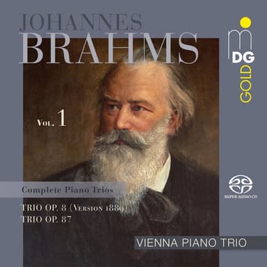 Brahms: Complete Piano Trios, Vol. 1