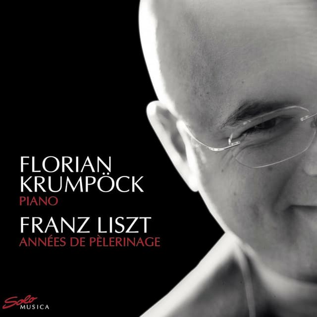 Liszt: Annes de pelerinage