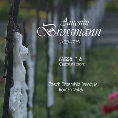 Brossmann Missa in A (Oratorium breve)