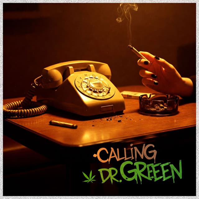 Calling Dr. Greeen