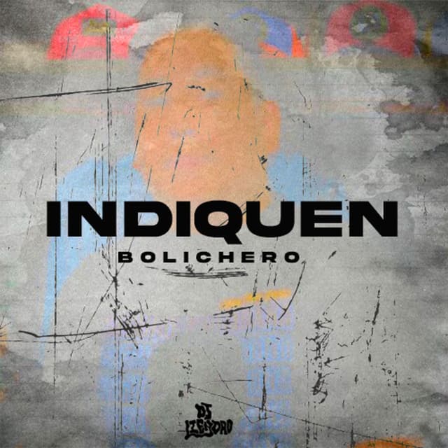 Indiquen (Bolichero)